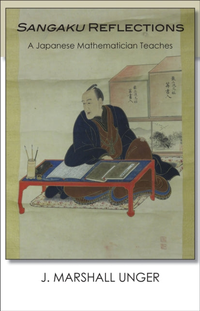 Sangaku Reflections: A Japanese Mathematician Teaches