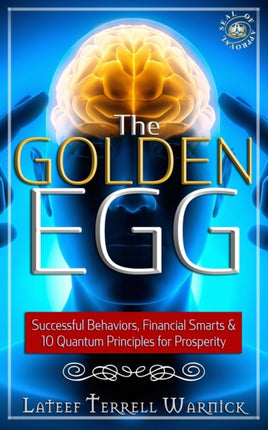 The Golden Egg: Successful Behaviors, Financial