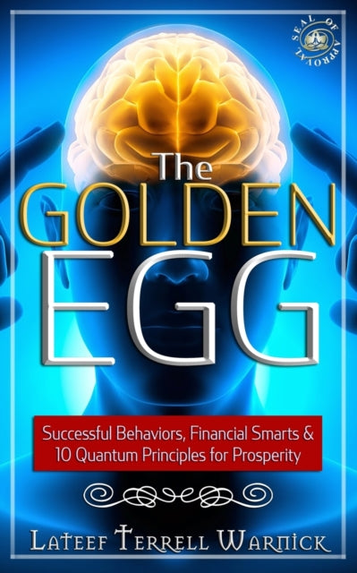 The Golden Egg: Successful Behaviors, Financial