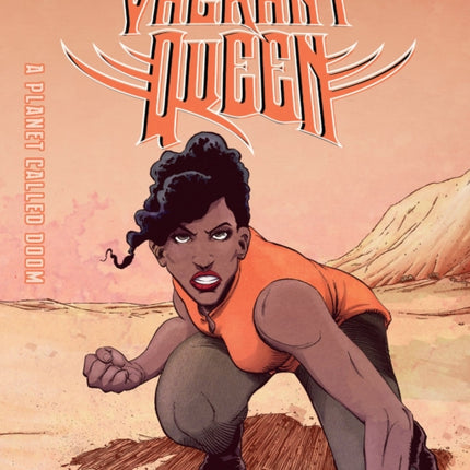 Vagrant Queen: A Planet Called Doom