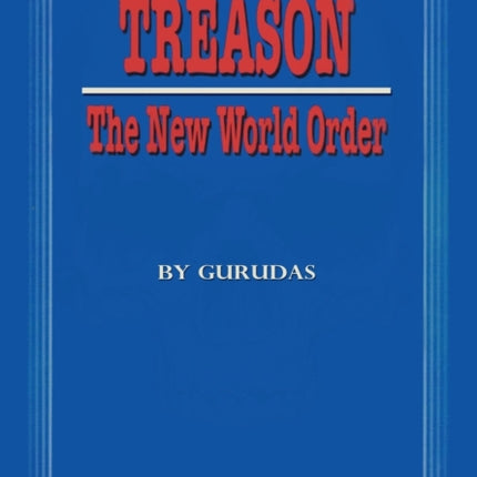 Treason: The New World Order