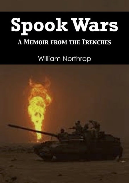 Spook War: A Memoir from the Trenches