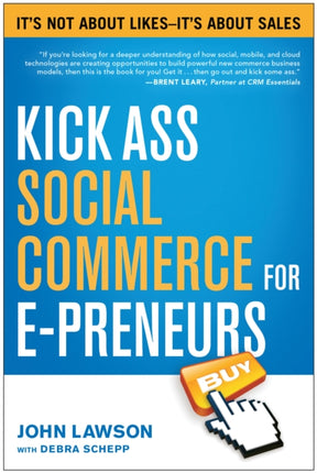 Kick Ass Social Commerce for E-preneurs: It's Not