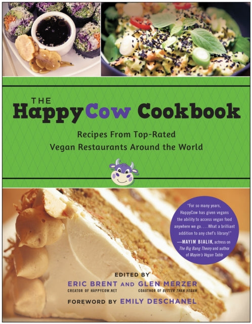 The HappyCow Cookbook: Recipes from Top-Rated
