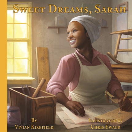 Sweet Dreams, Sarah: From Slavery to Inventor