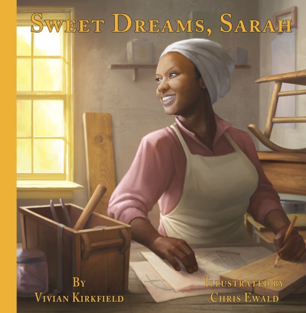 Sweet Dreams, Sarah: From Slavery to Inventor