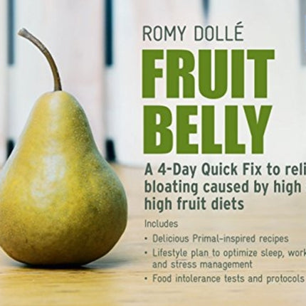 Fruit Belly A 4Day Quick Fix To Relieve Bloating