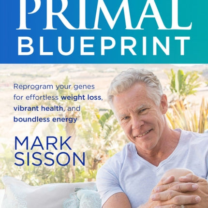 The Primal Blueprint