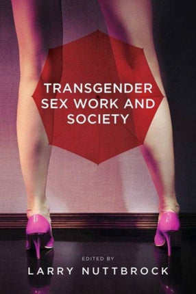 Transgender Sex Work and Society