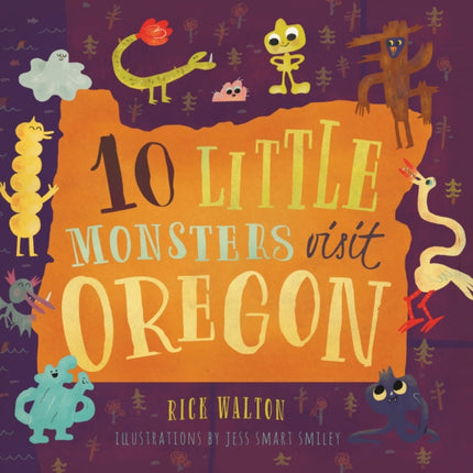 10 Little Monsters Visit Oregon