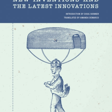 New Inventions and the Latest Innovations