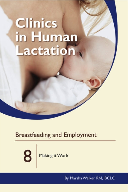 Clinics in Human Lactation 14: Emotional and Physical Trauma and its Impact on Breastfeeding Mothers