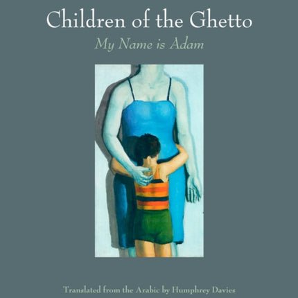 The Children of the Ghetto: I: My Name is Adam