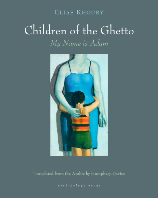 The Children of the Ghetto: I: My Name is Adam