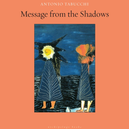 Message From The Shadows: Selected Stories