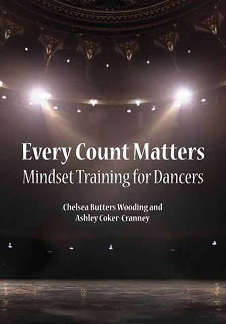 Every Count Matters Mindset Training for Dancers