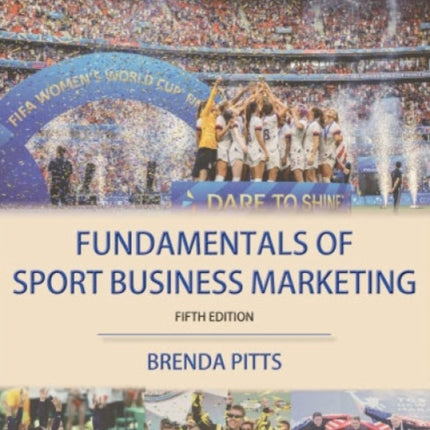 Fundamentals of Sport Business Marketing