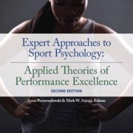Expert Approaches to Sport Psychology: Applied