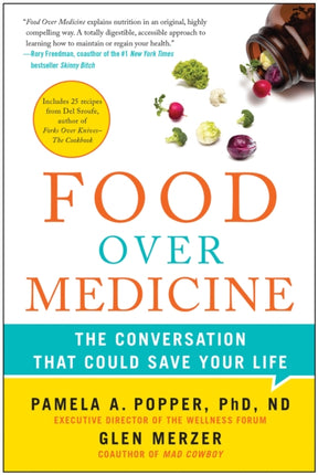 Food Over Medicine: The Conversation That Could