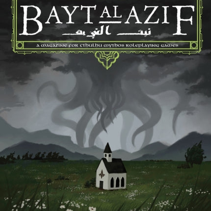 Bayt al Azif #4: A magazine for Cthulhu Mythos roleplaying games