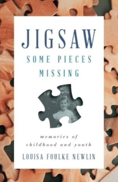 Jigsaw: Memories of Childhood and Youth