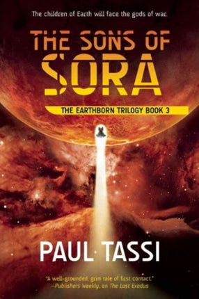 The Sons of Sora: The Earthborn Trilogy, Book 3