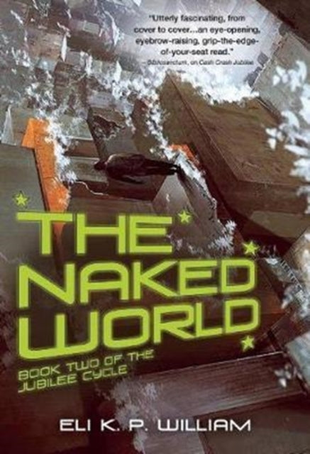 The Naked World Book Two of the Jubilee Cycle 2