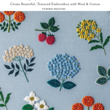 Simply Stitched with Wool: Create Beautiful, Textured Embroidery with Wool & Cotton