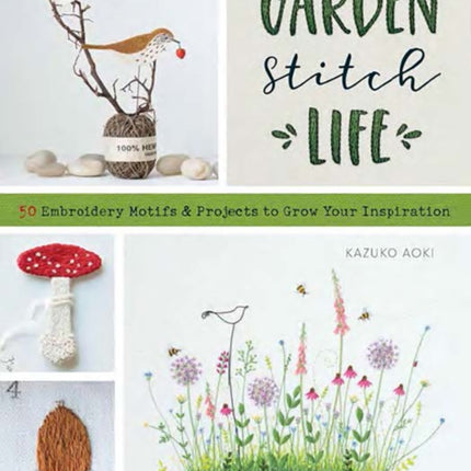 Garden Stitch Life