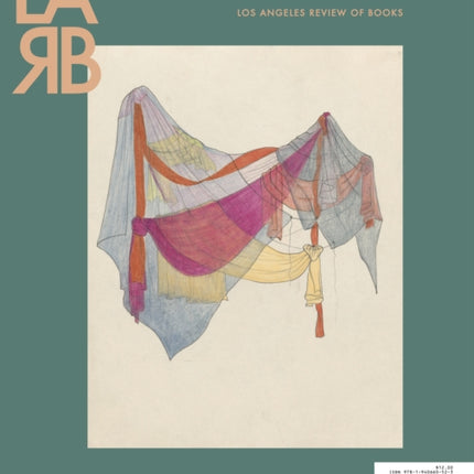 Los Angeles Review of Books Quarterly Journal: Domestic Issue: Fall 2020, No. 28