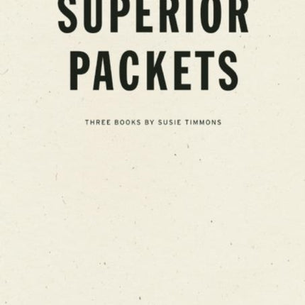 Superior Packets
