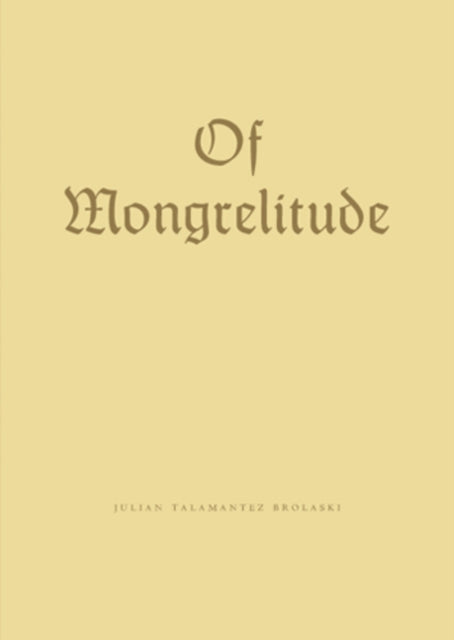 Of Mongrelitude