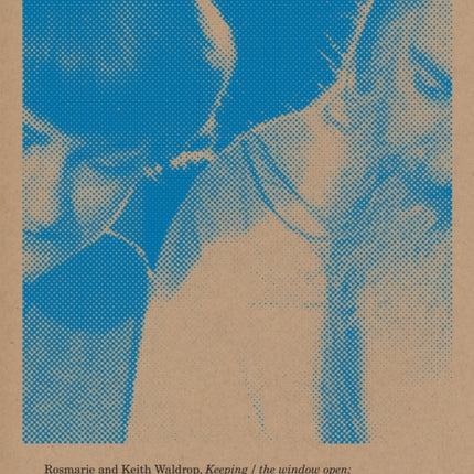 Keeping / the window open: Interviews,