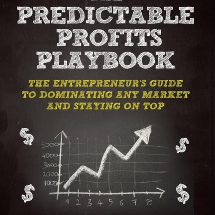The Predictable Profits Playbook: The