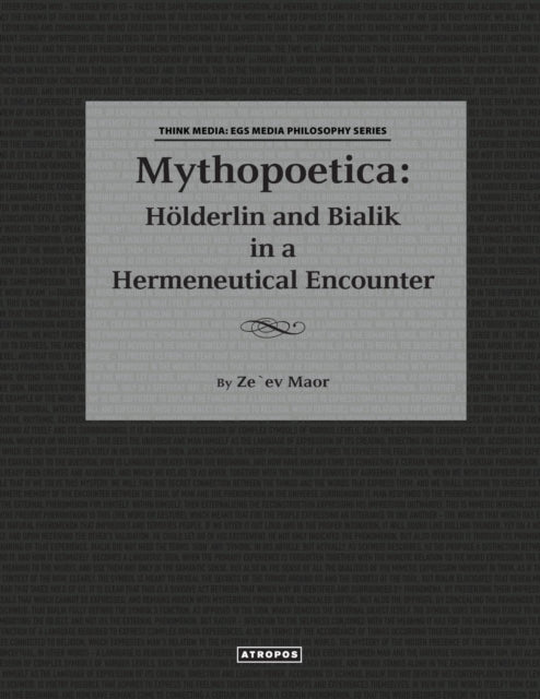 Mythopoetica: Holderlin and Bialik in a
