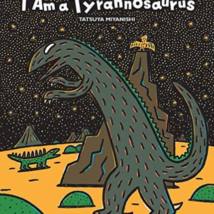 I Am a Tyrannosaurus