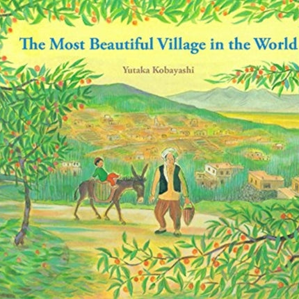 Most Beautiful Village in the World