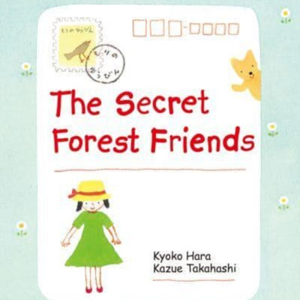 The Secret Forest Friends