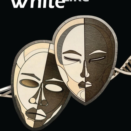 White Like You