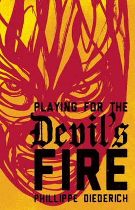 Playing for the Devils Fire