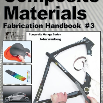 Composite Materials: Fabrication Handbook #3