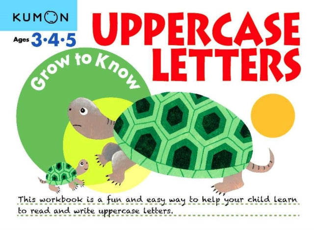 Grow to Know: Uppercase Letters (Ages 3 4 5)