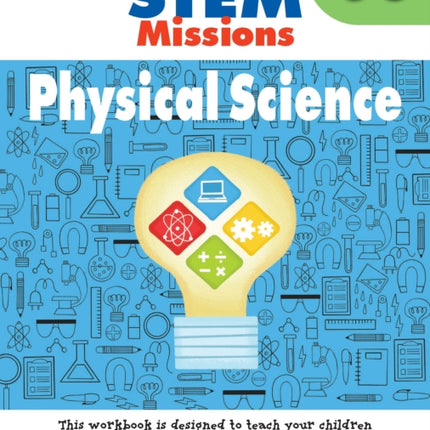 STEM Missions: Physical Science