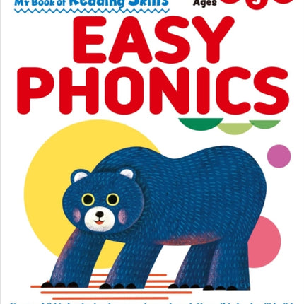 My Book of Reading Skills: Easy Phonics