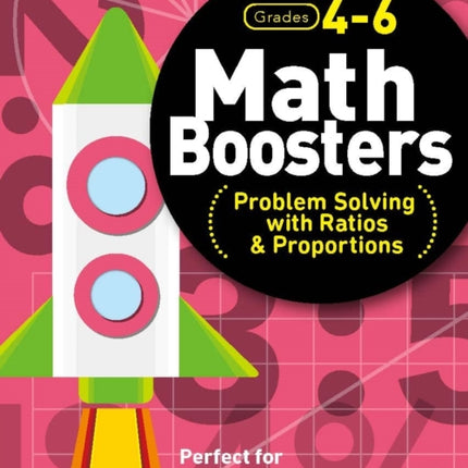 Math Boosters: Problem Solving with Ratios & Proportions (Grades 4-6)