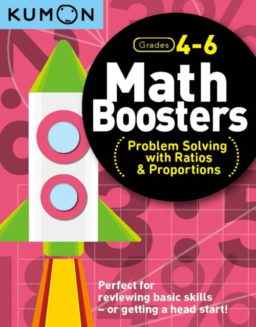 Math Boosters: Problem Solving with Ratios & Proportions (Grades 4-6)