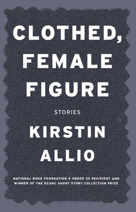 Clothed, Female Figure: Stories