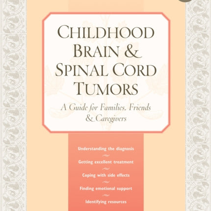 Childhood Brain & Spinal Cord Tumors