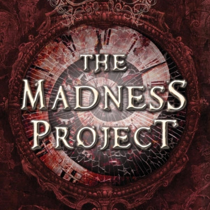 The Madness Project