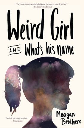 Weird Girl and What's His Name